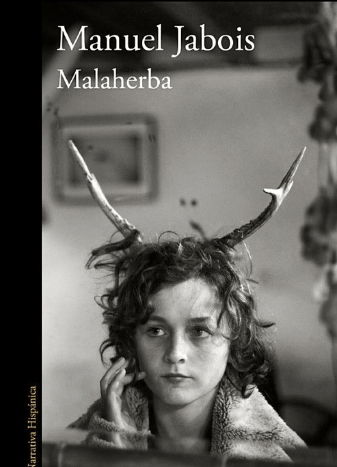 Malaherba, de Manuel&nbsp;Jabois