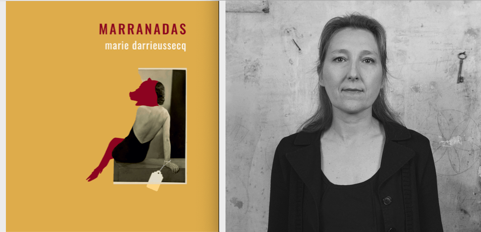 Marranadas, de Marie&nbsp;Darrieussecq